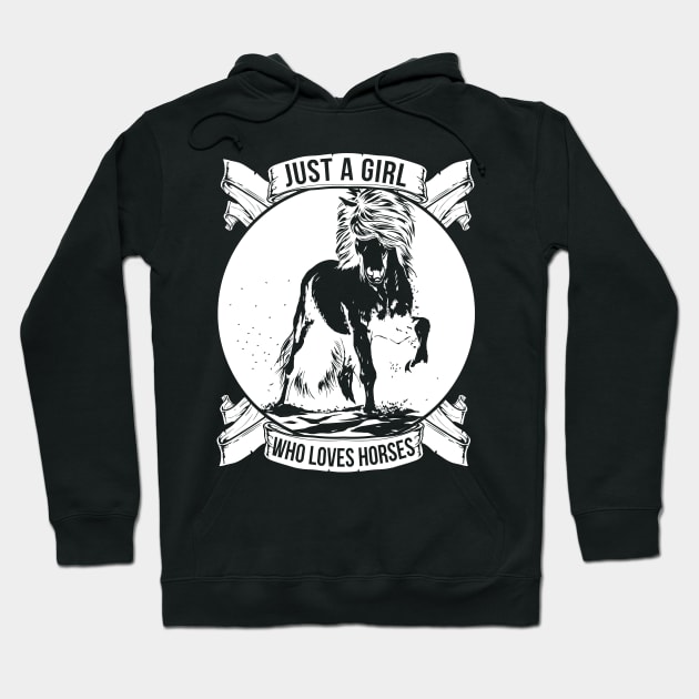 Just A Girl Who Loves Horses ' Cool Horse Hoodie by ourwackyhome